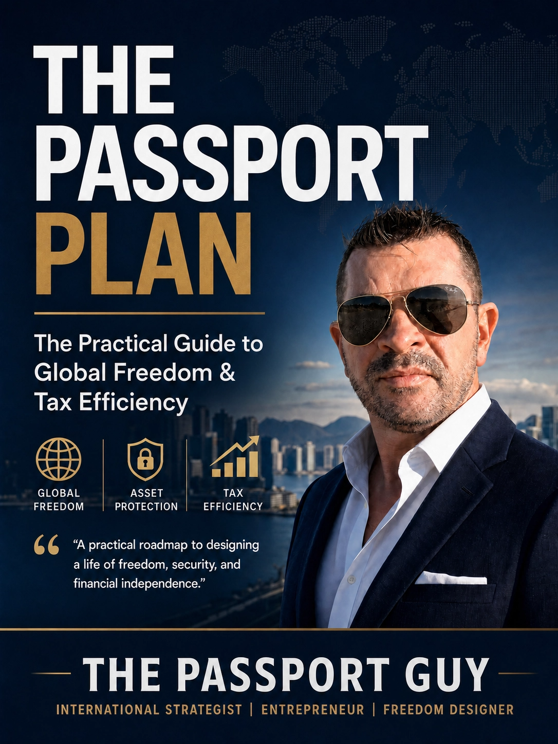 The Passport Plan book cover - A practical guide to global freedom and tax efficiency